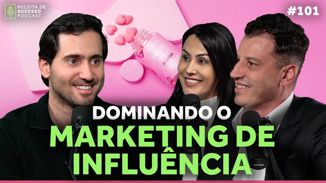 #101 - DOMINANDO O MARKETING DE INFLUÊNCIA | Robson Galvão
