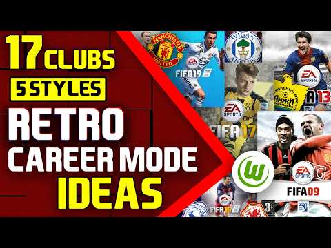 17 Retro FIFA Career Mode Ideas