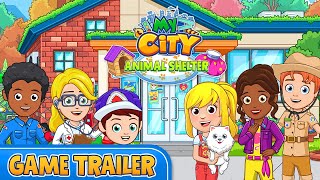 My City : Animal Shelter - Game Trailer