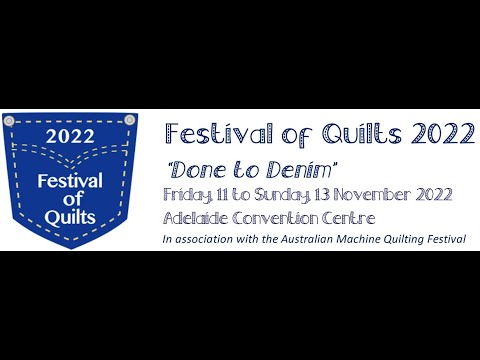 Adelaide Festival of Quilts 2022