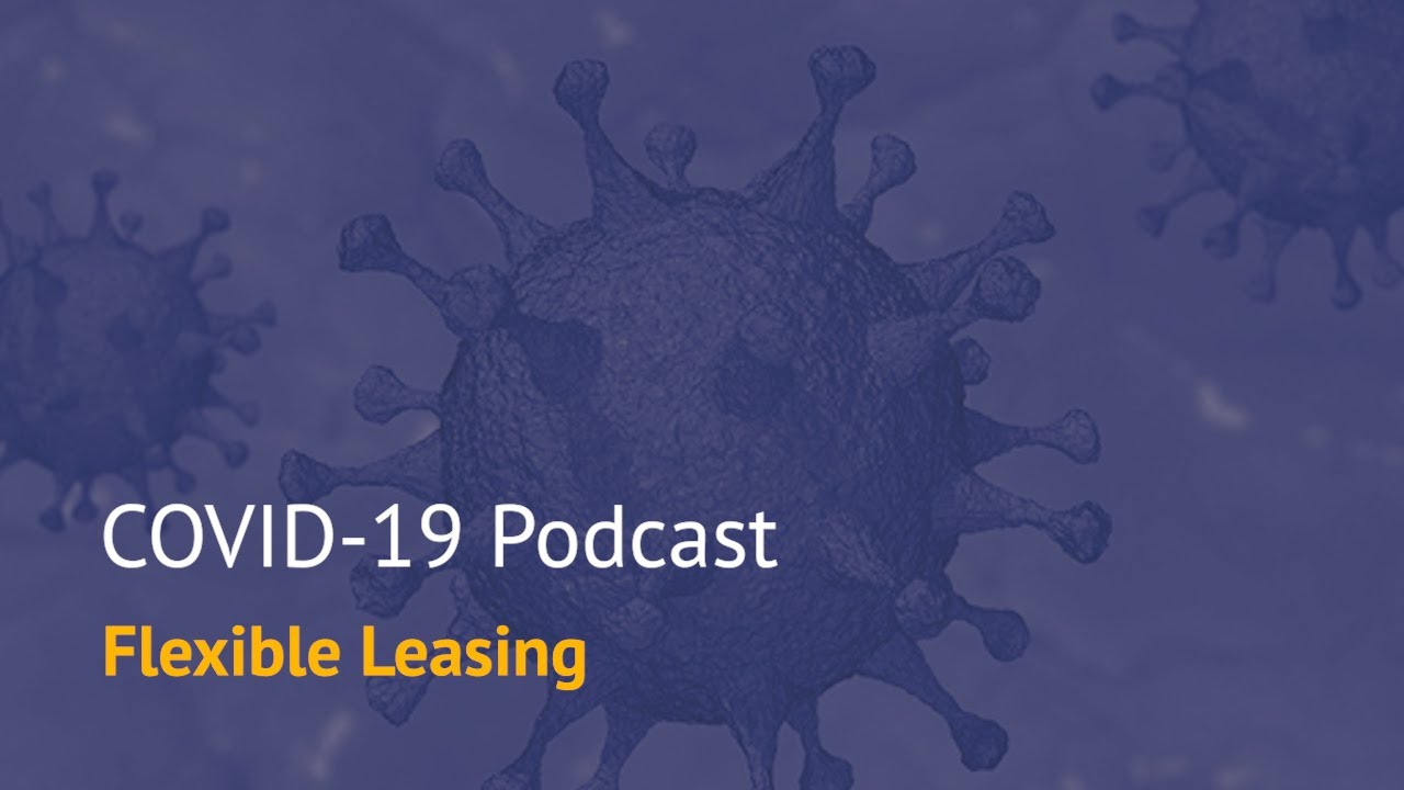 #DCTalks: COVID-19 Podcast on Flexible Leasing