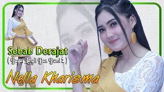 Nella Kharisma - SEBAB DERAJAT (Bagai Langit Dan Bumi 2) | Official Video