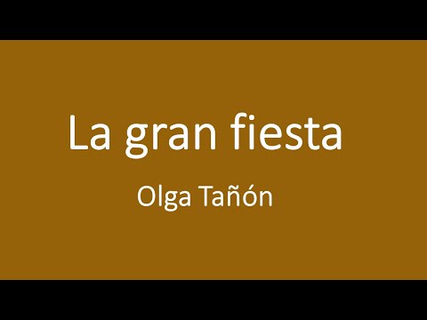 La gran fiesta - Olga Tañón (Letra)