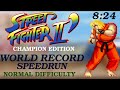 KEN Speedrun NEW World Record Normal Difficulty 8 24 Street Fighter II Champion Edition NEW WR