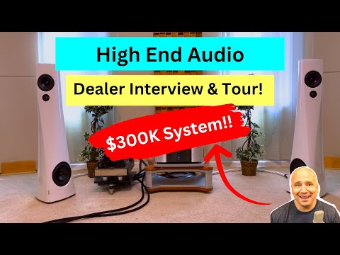 $300,000 HiFi Audio System! High-End Audio Dealer Tour & Interview