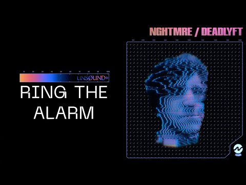 NGHTMRE and DEADLYFT- "Ring The Alarm" (Official Audio)