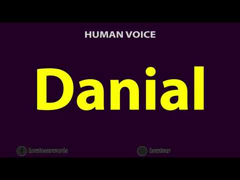 How To Pronounce Danial