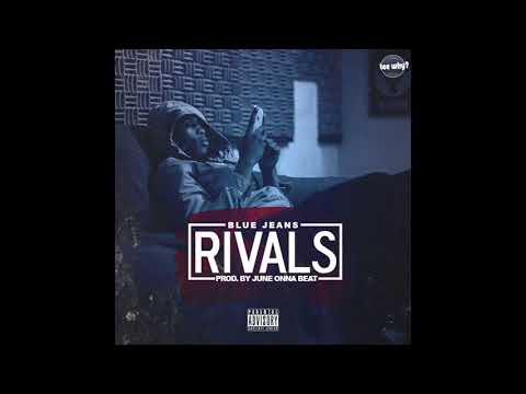 BLUEJEANS - RIVALS