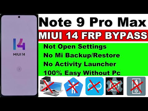 Redmi Note 9 Pro Max FRP Bypass MIUI 14 No Mi Cloud Backup - No Activity Launcher - Without Pc