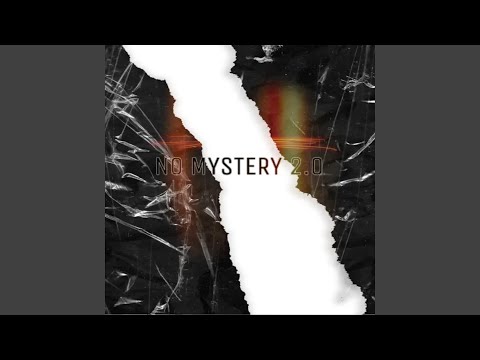 No Mystery 2.0