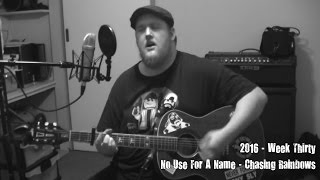 No Use For A Name - Chasing Rainbows (cover)