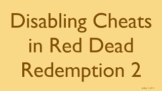 Disabling Cheats in Red Dead Redemption 2