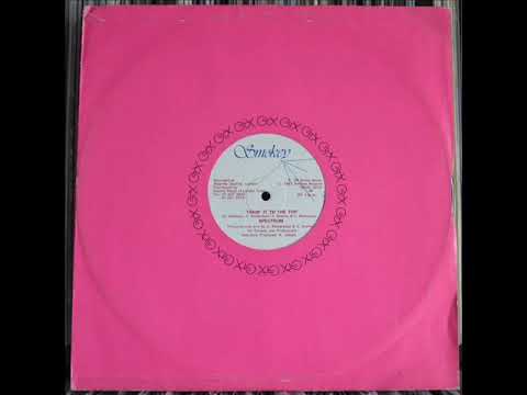 Spectrum – Takin' It To The Top