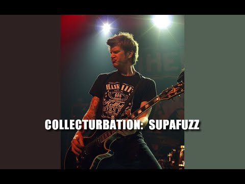 Collecturbation - Supafuzz