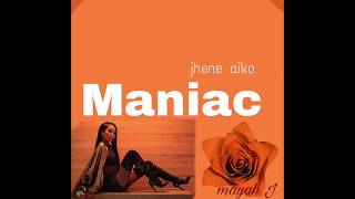 Maniac by Jhene Aiko (Lyrics+Audio)