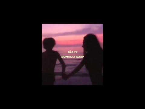 DOMAJZ - JÁ A TY ft. WARp (Official VZL)