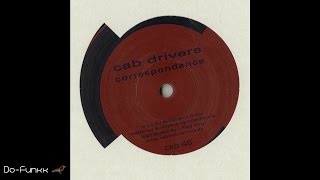 Cab Drivers - Correspondance (Audio Werner Remix) [Cabinet Records ‎– Cab46]