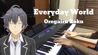 Download lagu Everyday World Ballad Version/ Oregairu Zoku ED (Animenz arr.) [Piano] mp3