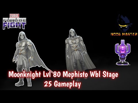 [MFF] Moonknight Lvl 80 Mephisto Wbl stage 25 Gameplay | Noobmaster | Marvel Future fight
