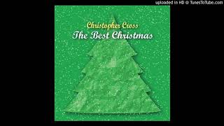 Christopher Cross - The Best Christmas (Audio)