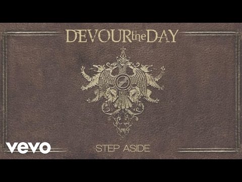 Devour The Day - Step Aside (Audio)