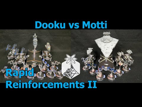 Star Wars Armada "Rapid Reinforcements II" Dooku vs Motti - ION Radio Battle Report