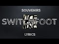Souvenirs   Switchfoot - Lyrics