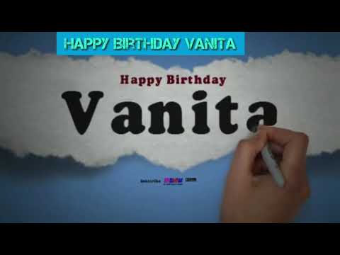 Happy birthday Vanita