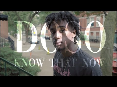 Doso - Know That Now (Music Video)