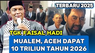 Download lagu MUALEM DAPAT 10 TRILIUN UNTUK ACEH_ Dakwah Panas Tgk faisal Hadi Terbaru mp3
