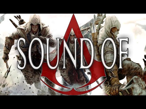 Assassin's Creed 3 - Sound of Connor Kenway