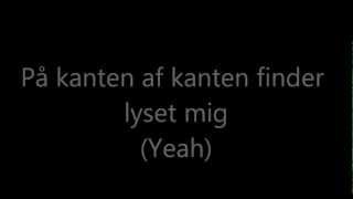Overgir mig langsomt - Lyrics