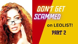 Part 2 DON'T GET SCAMMED ON LEOLIST