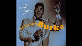 Everybody Needs Somebody To Love - Solomon Burke - 1964