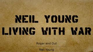 Roger and Out-Neil Young__No Copyright