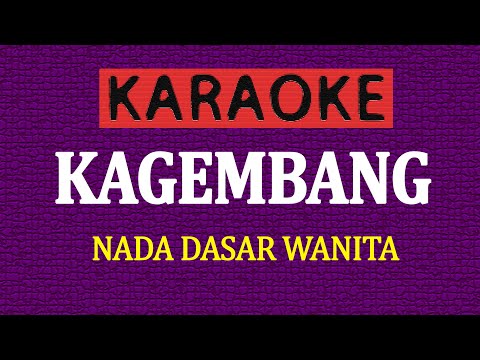 KARAOKE KAGEMBANG - NADA WANITA