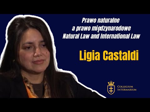 Ligia Castaldi - Prawo naturalne a prawo międzynarodowe/ Natural Law and International Law