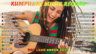 Download lagu Full Album Reggae | Top Hits Spotify Indonesia 2025 🎧🔥 Kumpulan Musik Cover SKA REGGAE Terbaru 2025 mp3