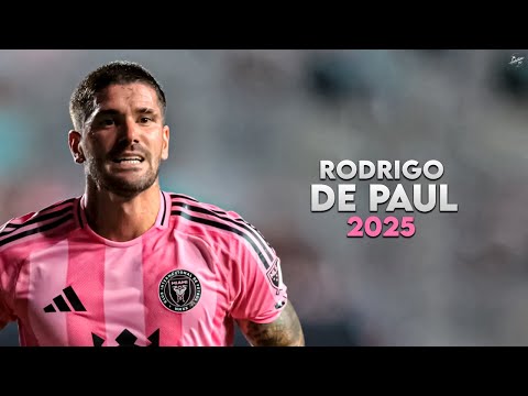 Rodrigo De Paul 2025 - Amazing Skills, Assists & Goals - Inter Miami | HD