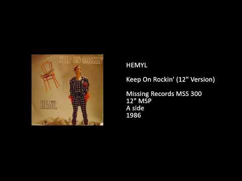 HEMYL - Keep On Rockin' (12'' Version) - 1986