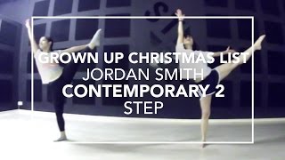 Grown Up Christmas List (Jordan Smith) | Step Choreography