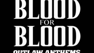 Blood for Blood   a post card from the edge