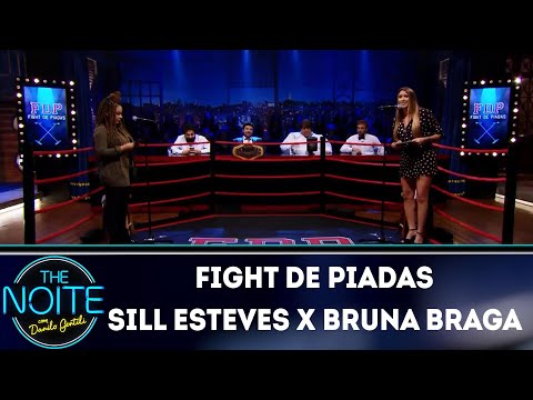 FDP 2019: Sill Esteves x Bruna Braga - Ep. 5 | The Noite (09/04/19)