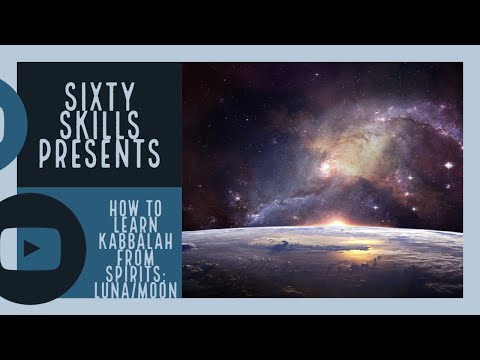 How to Learn Kabbalah from Spirits: Luna / Moon preview