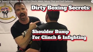 Dirty Boxing: Shoulder Strike For Clinch, MMA, Muay Thai and Self Defense. (Conor McGregor UFC 246)