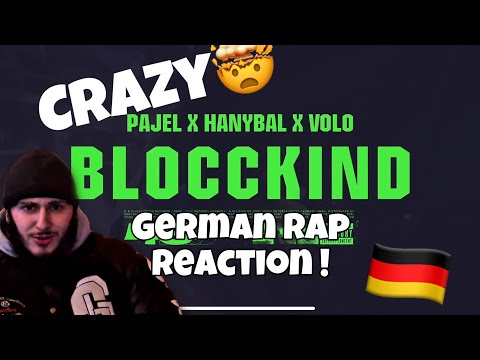 GERMAN RAP REACTION TO PAJEL x HANYBAL x VOLO - BLOCCKIND