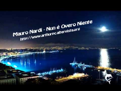 Mauro Nardi - Nun è Overo Niente