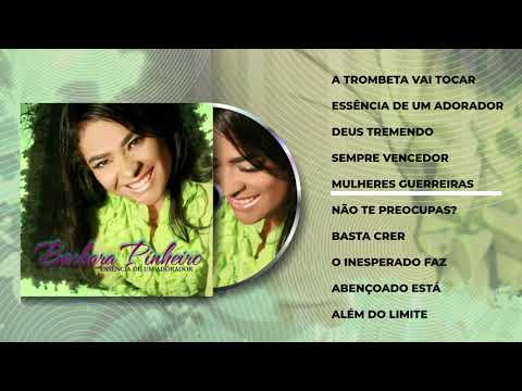 Bárbara Pinheiro | CD Essência de um Adorador 2009 [Álbum Completo]