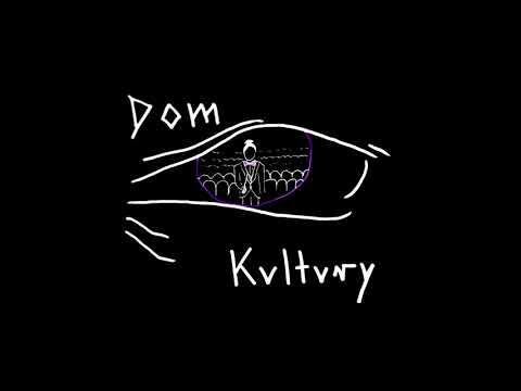 Video thumbnail for Dom kultury