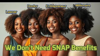 Not All Black Women are on FOOD STAMPS